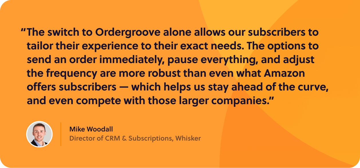 whisker finds recurring revenue growth with Ordergroove